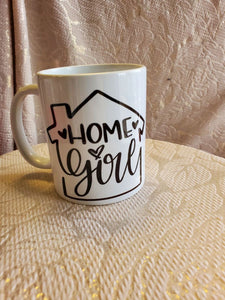 Realtor mug Home girl